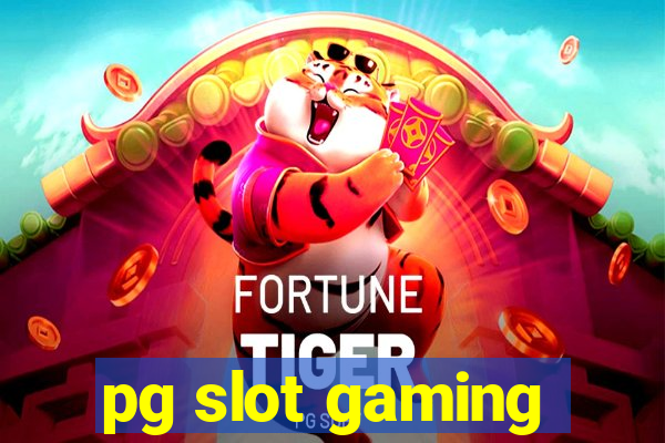 pg slot gaming