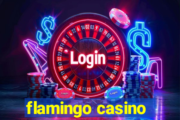 flamingo casino