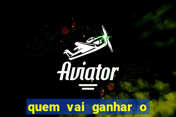 quem vai ganhar o jogo de hoje vidente