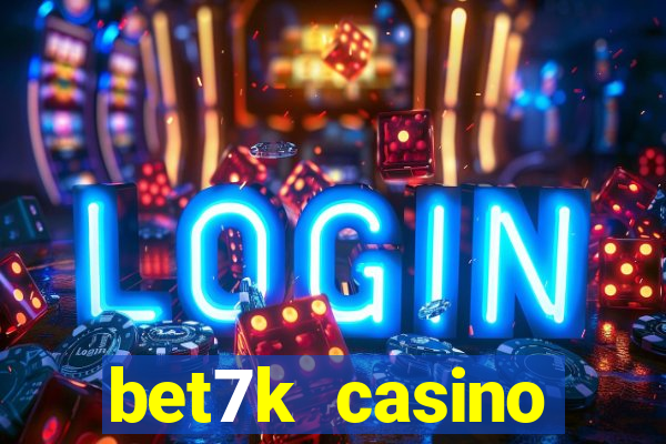 bet7k casino fortune tiger