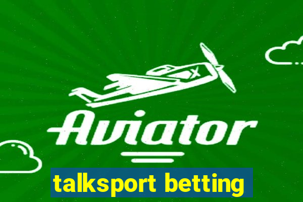 talksport betting