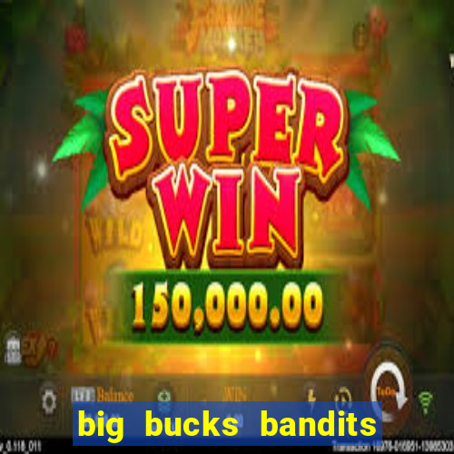 big bucks bandits megaways casino slot