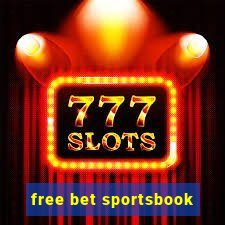 free bet sportsbook