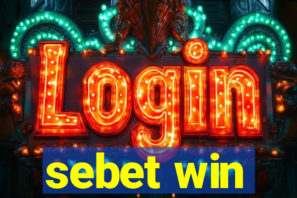 sebet win