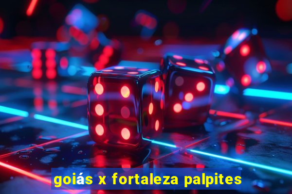 goiás x fortaleza palpites