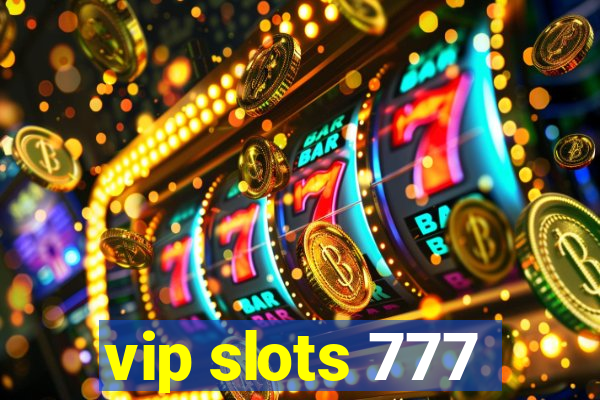 vip slots 777