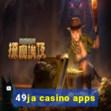 49ja casino apps