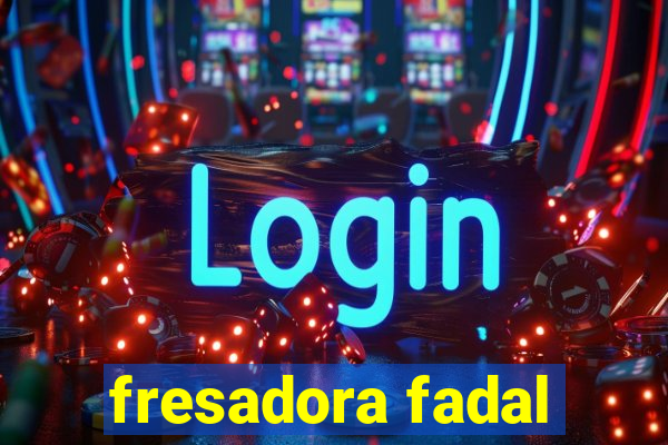 fresadora fadal