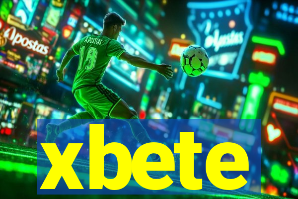 xbete