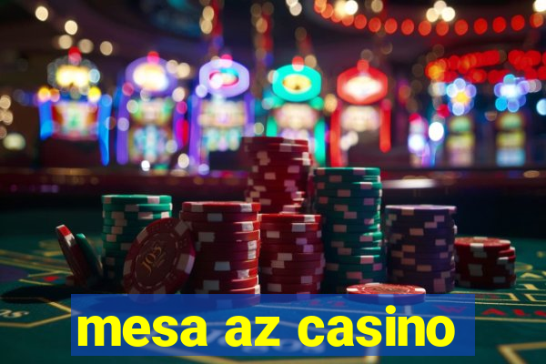 mesa az casino