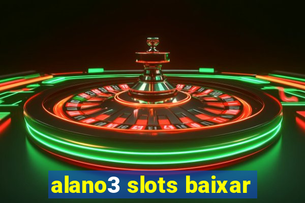 alano3 slots baixar