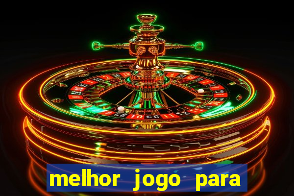 melhor jogo para ganhar dinheiro no celular