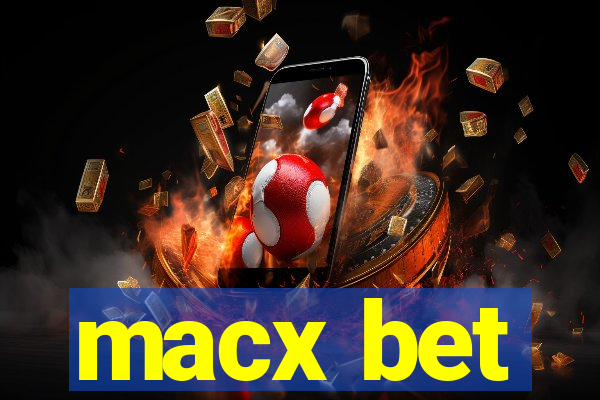 macx bet