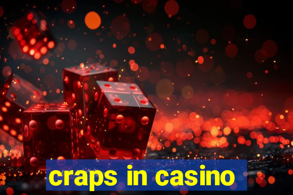 craps in casino