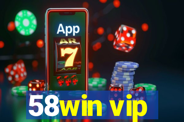 58win vip