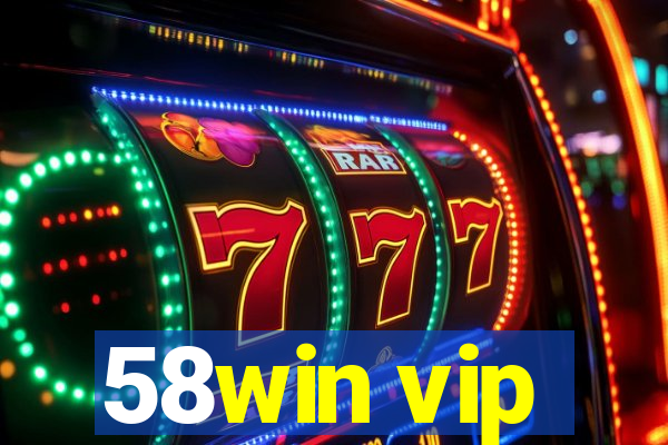 58win vip