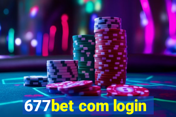 677bet com login