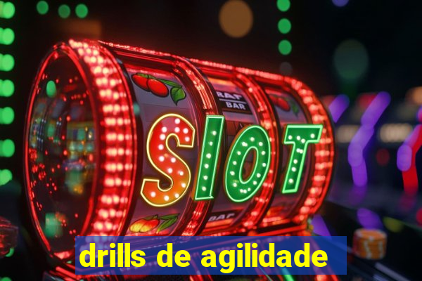 drills de agilidade