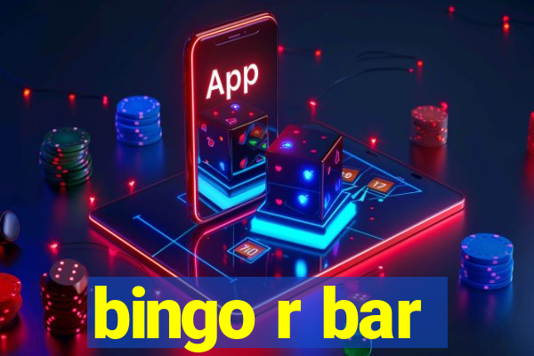 bingo r bar