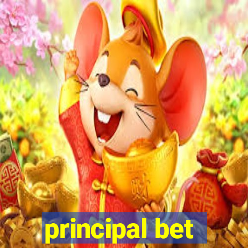 principal bet