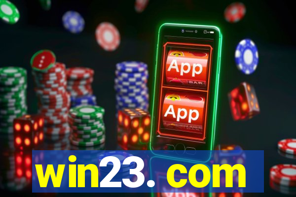 win23. com