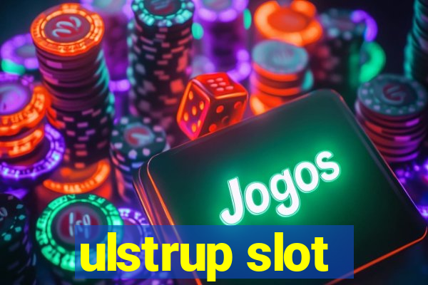 ulstrup slot