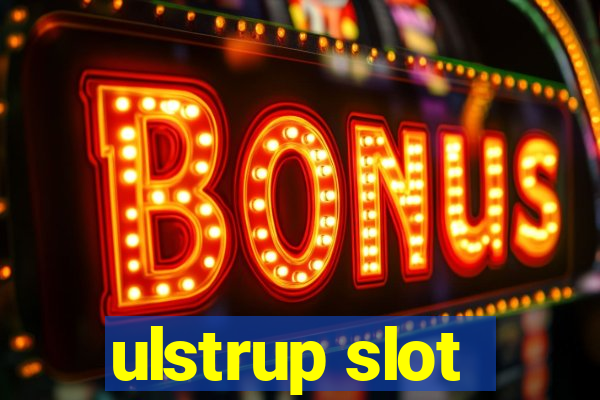 ulstrup slot