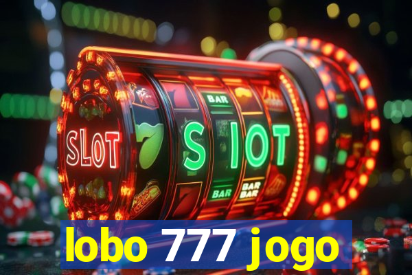 lobo 777 jogo