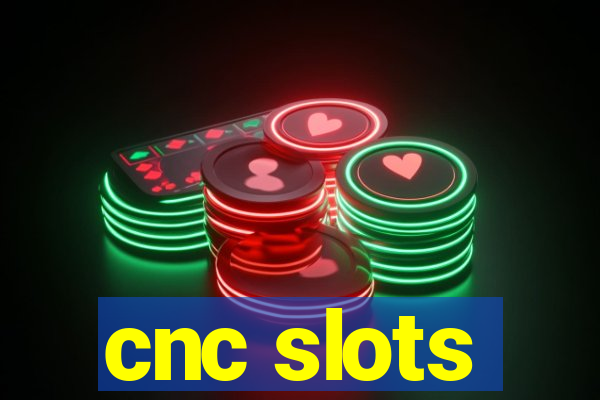 cnc slots