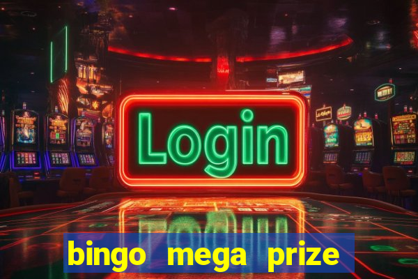 bingo mega prize paga mesmo