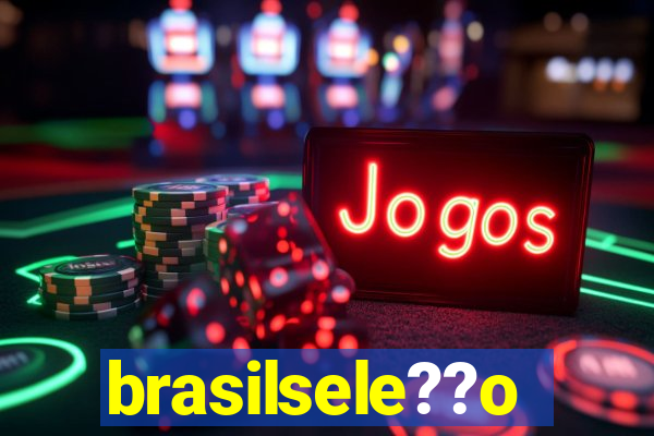 brasilsele??o