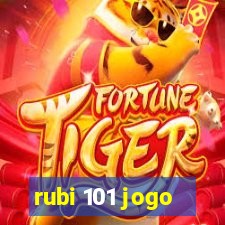 rubi 101 jogo