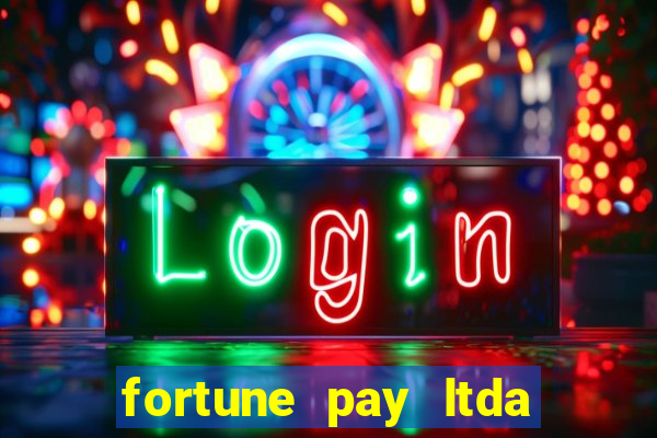 fortune pay ltda plataforma de jogos