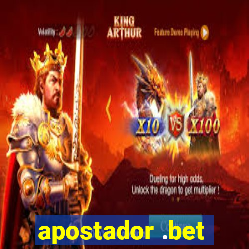 apostador .bet