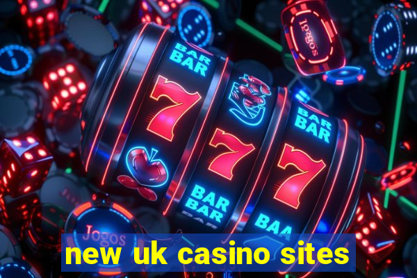 new uk casino sites