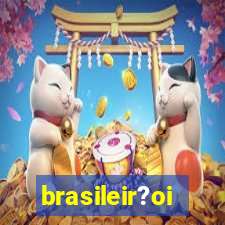 brasileir?oi