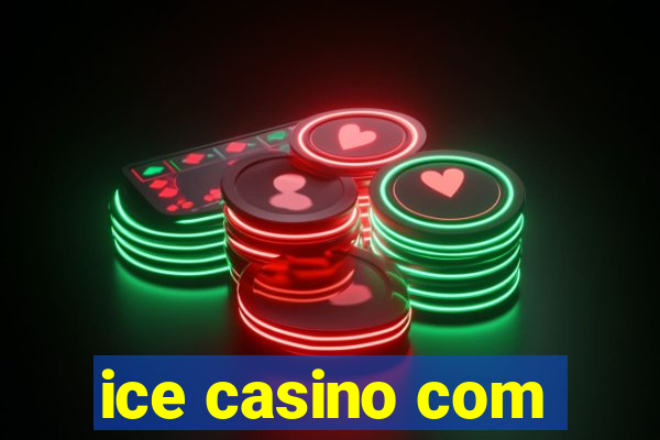 ice casino com