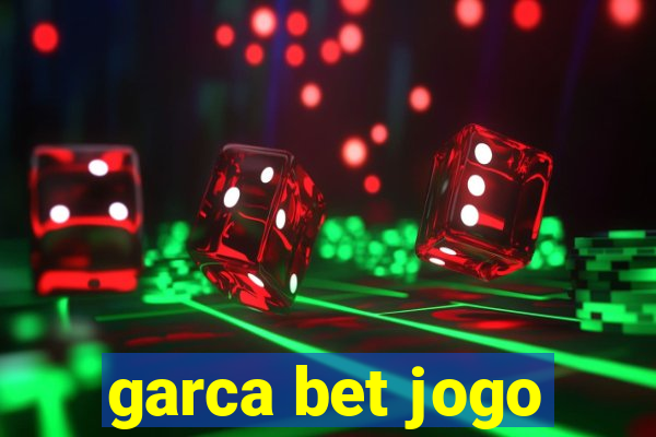 garca bet jogo