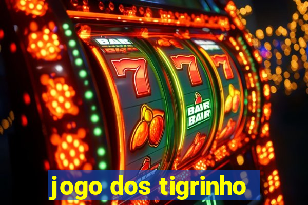 jogo dos tigrinho