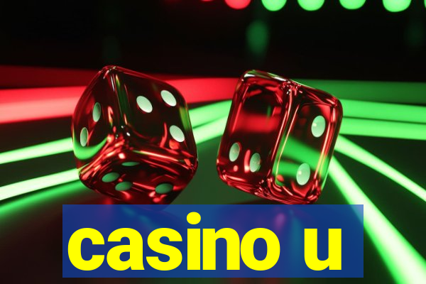 casino u