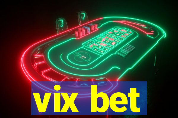 vix bet