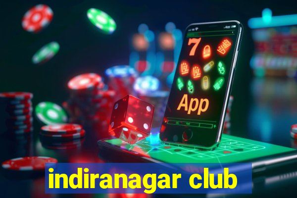 indiranagar club