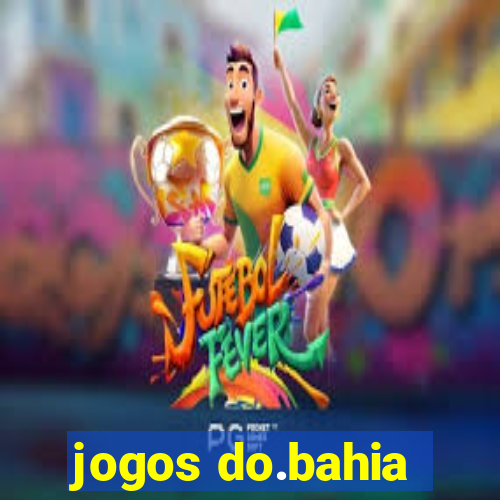 jogos do.bahia