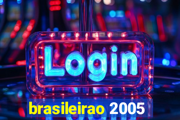 brasileirao 2005