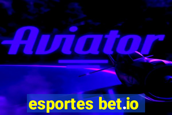 esportes bet.io