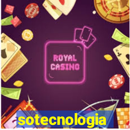 sotecnologia