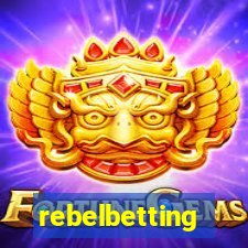 rebelbetting