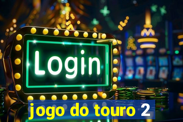 jogo do touro 2