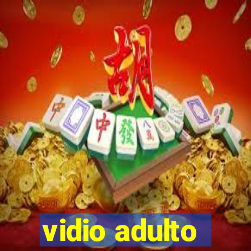 vidio adulto