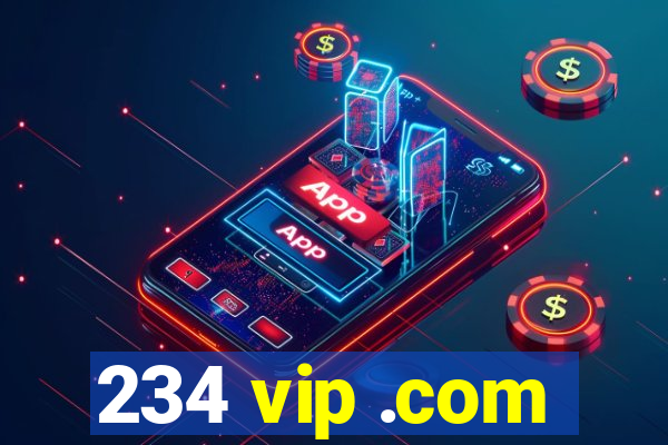 234 vip .com